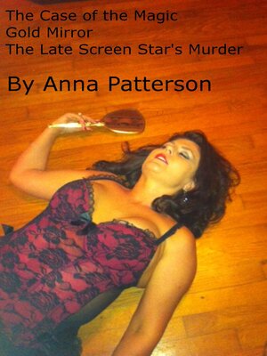 cover image of The Case of the Magic Gold Mirror